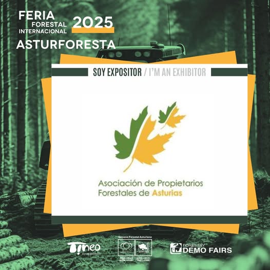 SOY EXPOSITOR EN ASTURFORESTA 2025