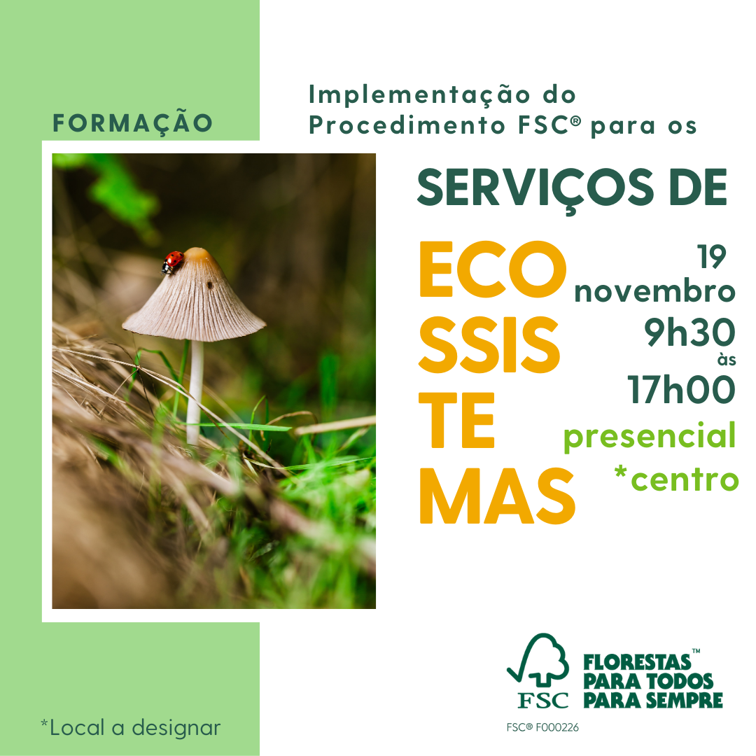 Formação - Implementação do Procedimento FSC para os Serviços de Ecossistemas