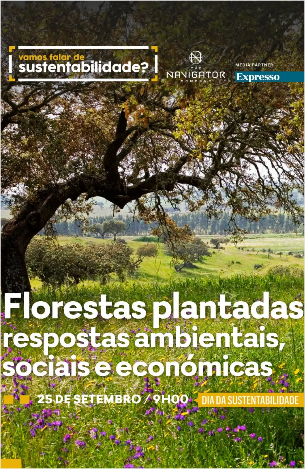 3ª Conferência Navigator/Expresso - Florestas plantadas: Respostas ambientais, sociais e económicas