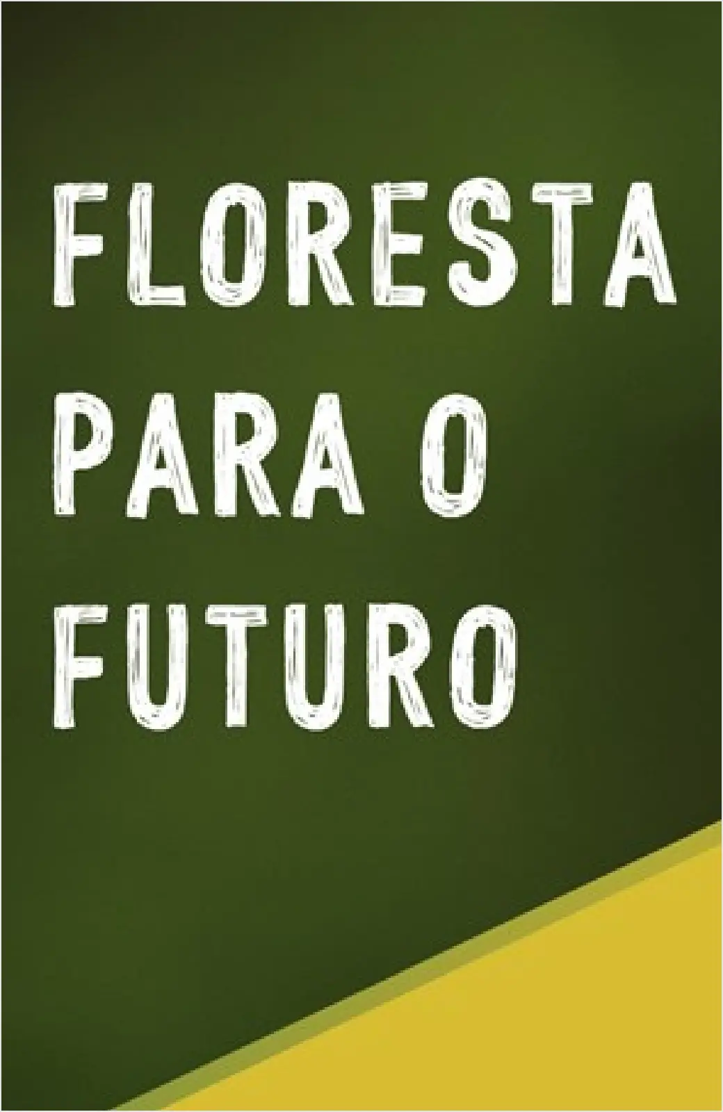 Workshop "Floresta para o Futuro" 