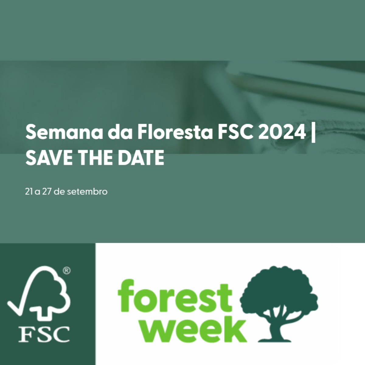 Semana da Floresta FSC 2024